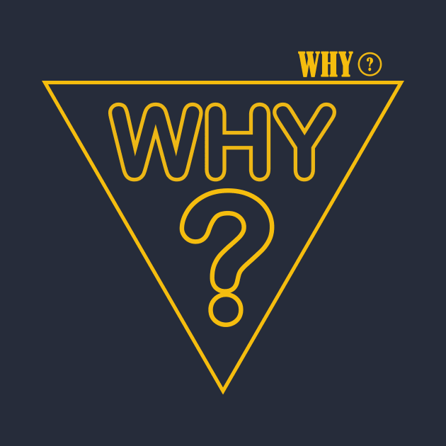 why? by CreativeIkbar Prints