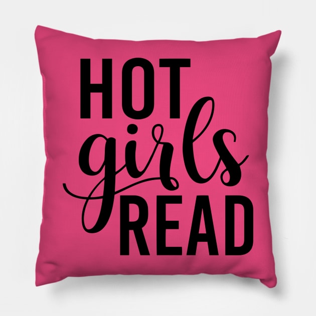 Hot Girls Read Pillow by Library Of Chapters