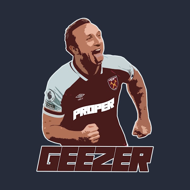 Eastend Cockney Guv'nor - Mark Noble - PROPER GEEZER by OG Ballers