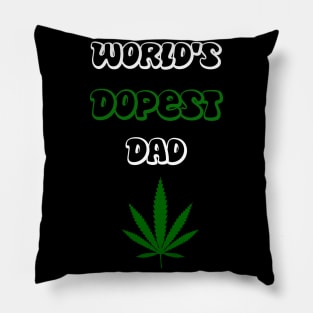 world's dopest dad Pillow