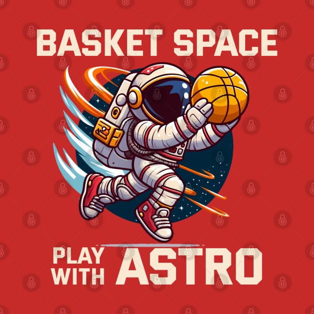 Basket Space with Astro - Basketball by mirailecs