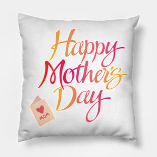 Happy mother day Pillow