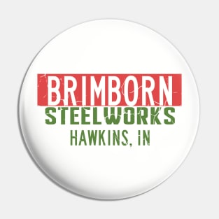 Brimborn Steelworks Hawkins Indiana Distressed Pin