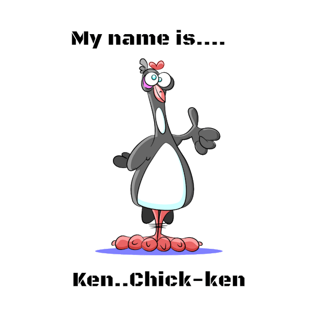 My name is...Ken--Chick-ken! Cool and funny by peszt1