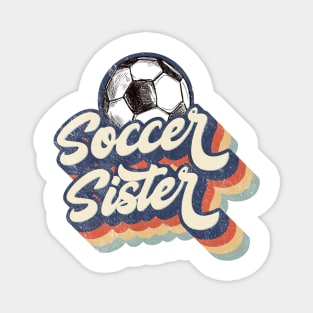 Retro Soccer Sister Mother's Day Magnet