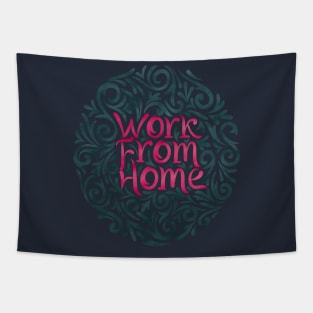 work from home 6 Tapestry