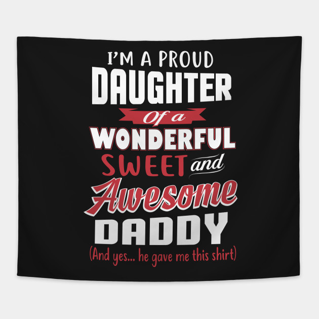 Funny Gift For Daughter From Awesome Daddy Birthday Daughter