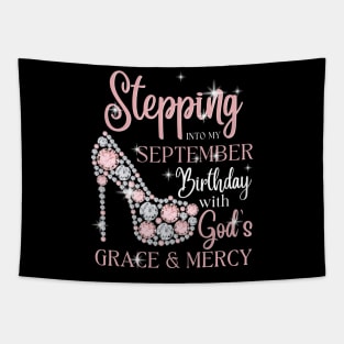 Stepping Into My September Birthday With God's Grace & Mercy Tapestry