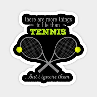 Tennis Life Magnet