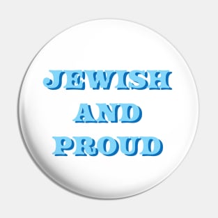 Blue "Jewish and Proud" Design, made by EndlessEmporium Pin