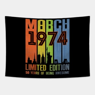 March 1974 50 Years Of Being Awesome Limited Edition Tapestry