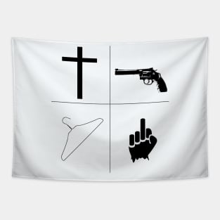 God, guns, my body, f you! Tapestry