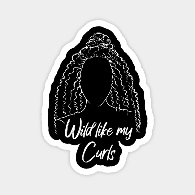 Wild like my Curls Magnet by T-shirtlifestyle