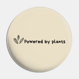 Powered By Plants Gardening & Plants Lover Pin