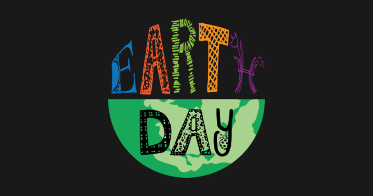National Earth Day Earth Day April 22 National Earth Day Earth Day