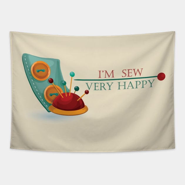 Sewing gift T-Shirt - I'm Sew Very Happy - Hobby Gift for Her Tapestry by DunieVu95