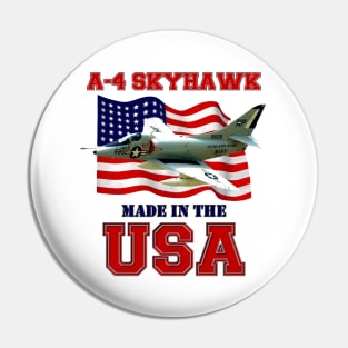 A-4 Skyhawk Made in the USA Pin