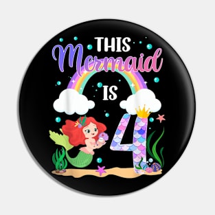 4Th Birthday Girl Mermaid 4 Year Old Party Mermaid Rainbow Pin