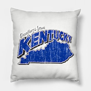 Greetings From Kentucky! Pillow