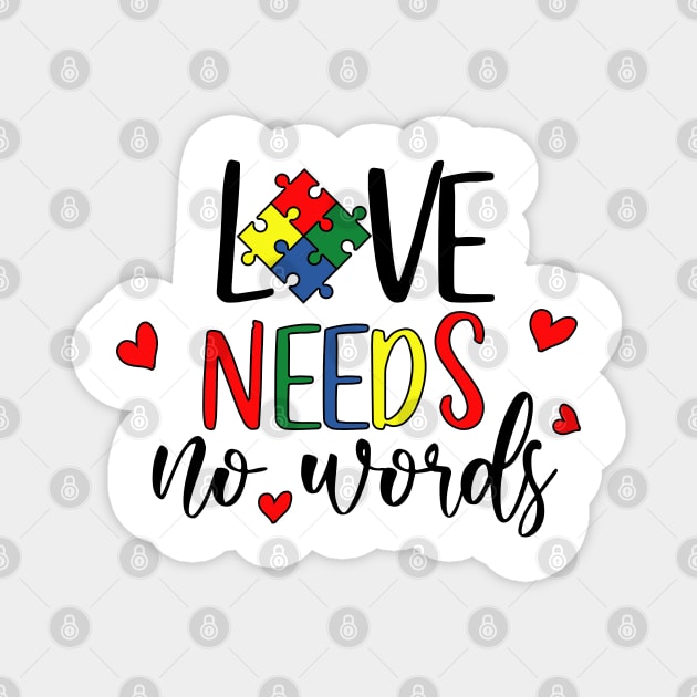 Love Needs No Words Magnet by SrboShop