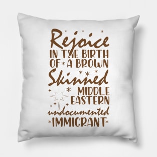 Rejoice In The Birth Of A Brown Skinned Middle Eastern Pillow