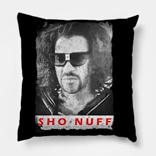 Popular -  Sho Nuff Pillow