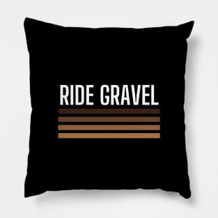 Ride Gravel Shirt, Gravel Bikes Shirt, Ride Gravel Shirt, Gravel Shirt, Gravel Bikes, Gravel Roads Shirt, Gravel Riding, Graveleur, Gravelista, Gravel Gangsta, Gravel Party, Gravel T-Shirt Pillow