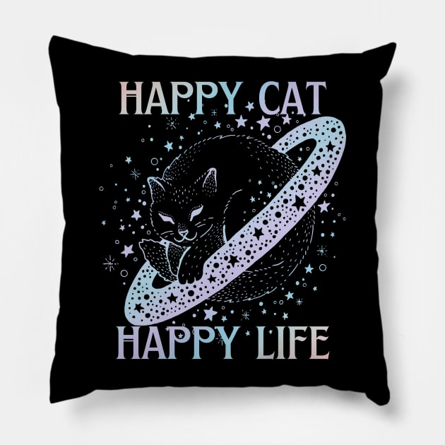 Happy cat happy life Pillow by ArtsyStone