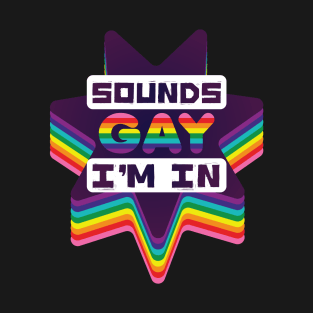 Sounds gay star [round] T-Shirt