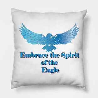 Embrace the Spirit of the Eagle Pillow