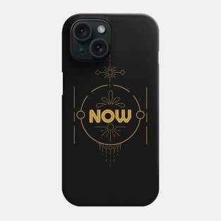 Now Art Deco - Vintage Inspirational Present Moment Phone Case