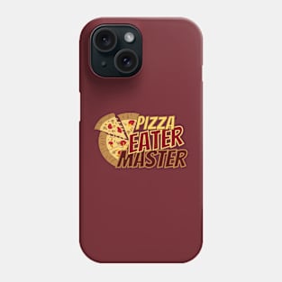 Pizza eater master Phone Case