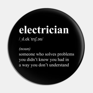 Funny Electrician Definition Electrical Engineer Gift Pin