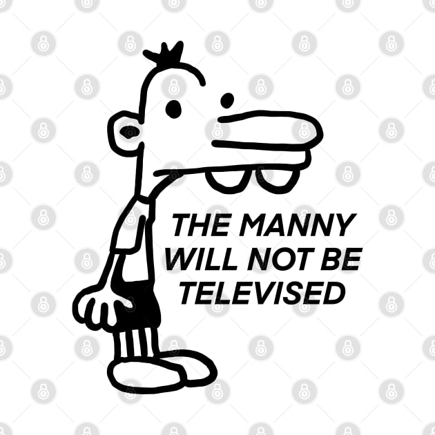 The Manny Will Not Be Televised by natashawilona