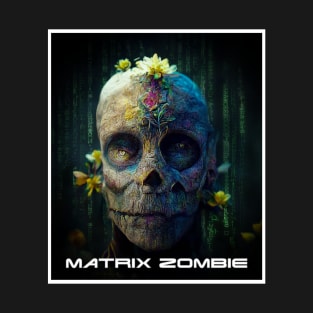 matrix zombie T-Shirt