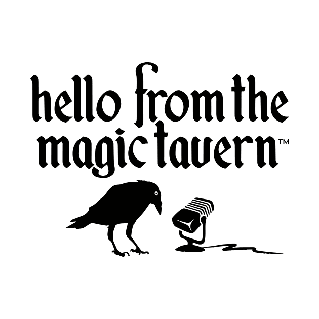 Hello From The Magic Tavern by Hello From the Magic Tavern