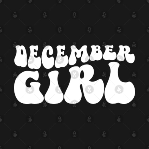 Birthday Gifts for Women December Women December Girl Cool Style by CLOCLO