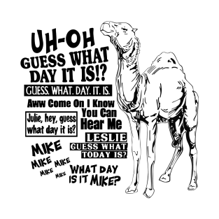 Hump Day Camel T-Shirt