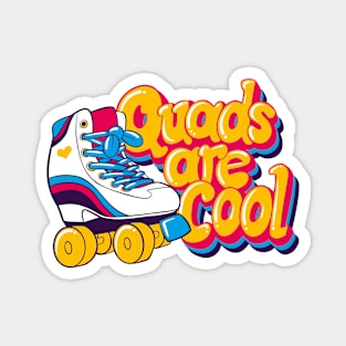 Quads are Cool Magnet