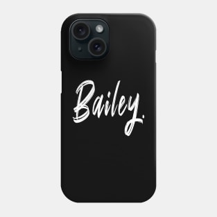 NAME GIRL  Bailey Phone Case