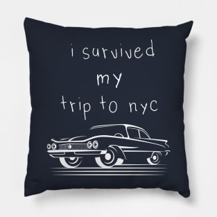 I Survived My Trip To Nyc Pillow