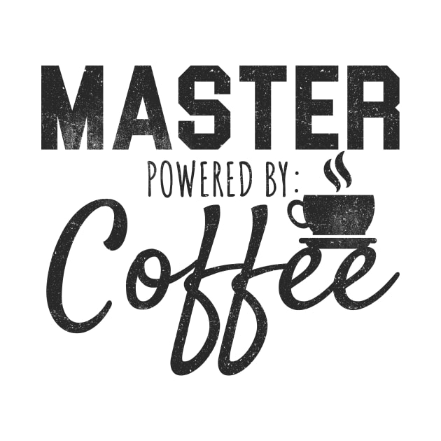 'Master Powered by Coffee' Funny Coffee Gift by ourwackyhome