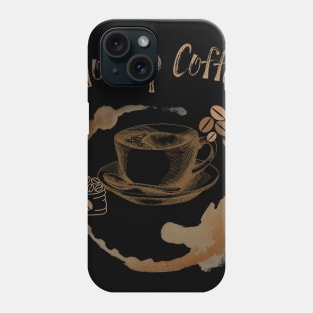 Worship Coffee Phone Case