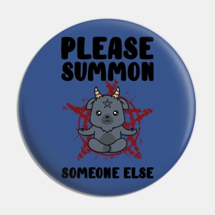 Summon Someone Else 3 Pin