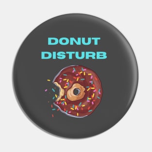 Donut Disturb Pin