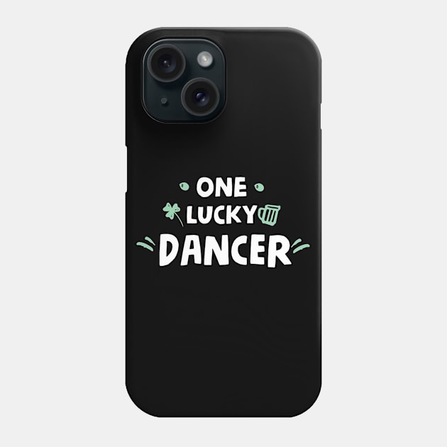 One Lucky Dancer - Irish Dancer Phone Case by HamzaNabil