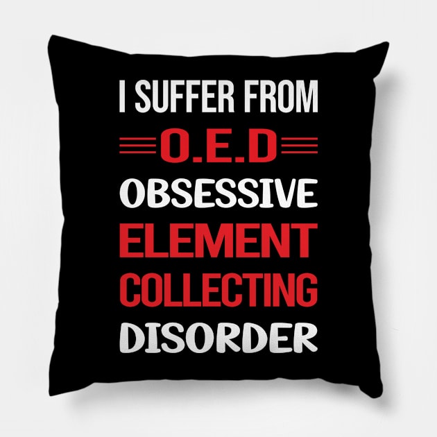 Funny Obsessive 01 Element Collecting Elements Pillow by relativeshrimp