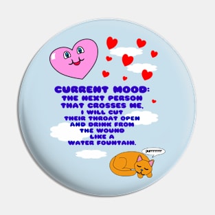 Current Mood Pin