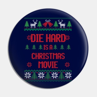 Die Hard is a Christmas movie Pin