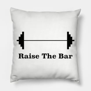 Raise the Bar Pillow